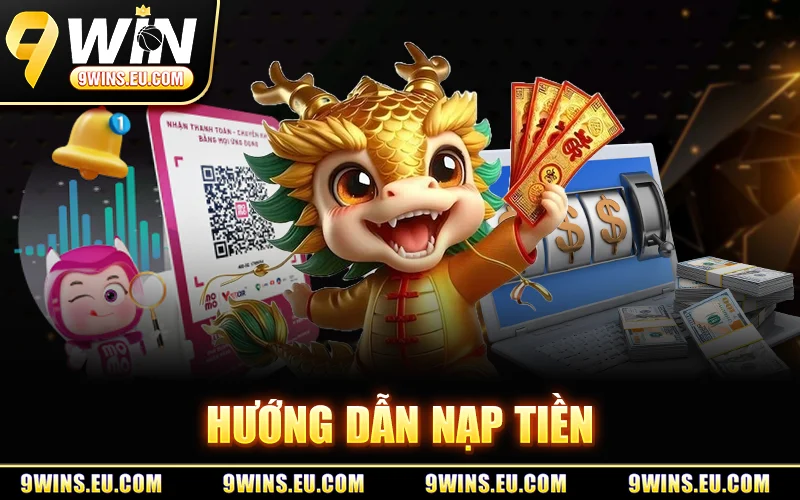 Hướng Dẫn Nạp Tiền